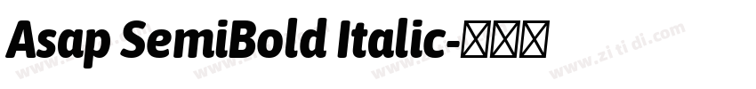 Asap SemiBold Italic字体转换